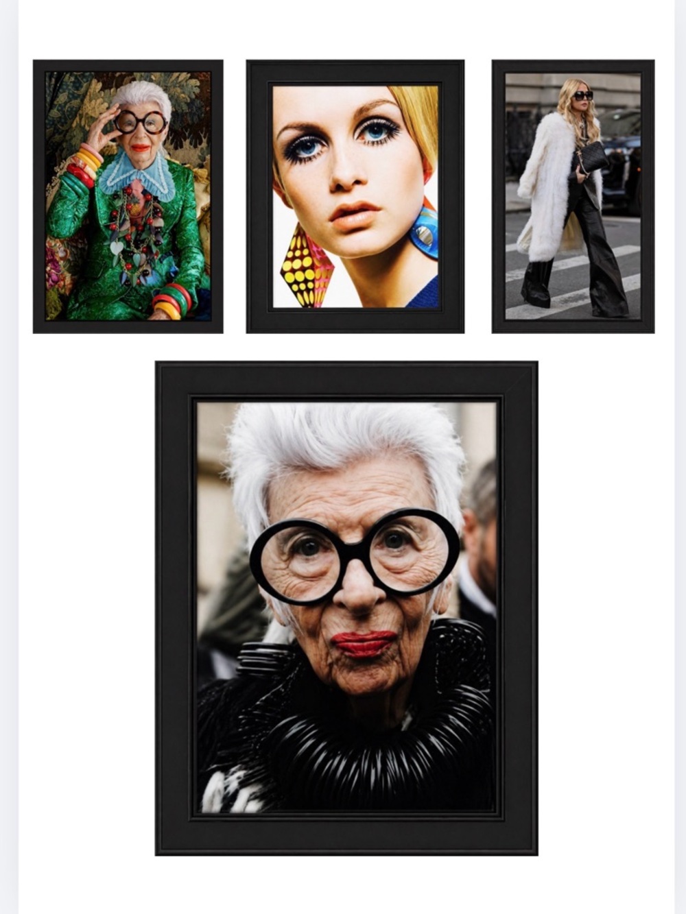 4 framed photos of fashion icons
Rachel Zoe, Twiggy, Iris Apfel